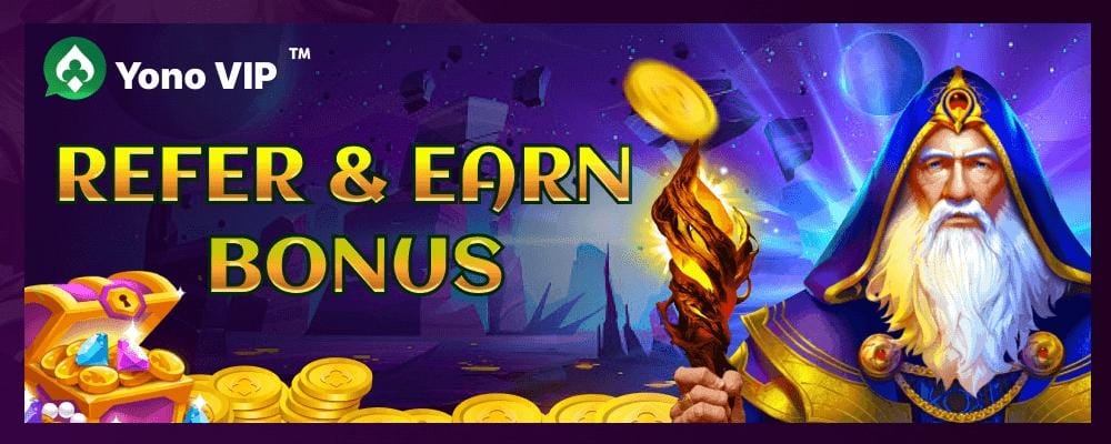 Yono Vip Game App - Referral Bonus